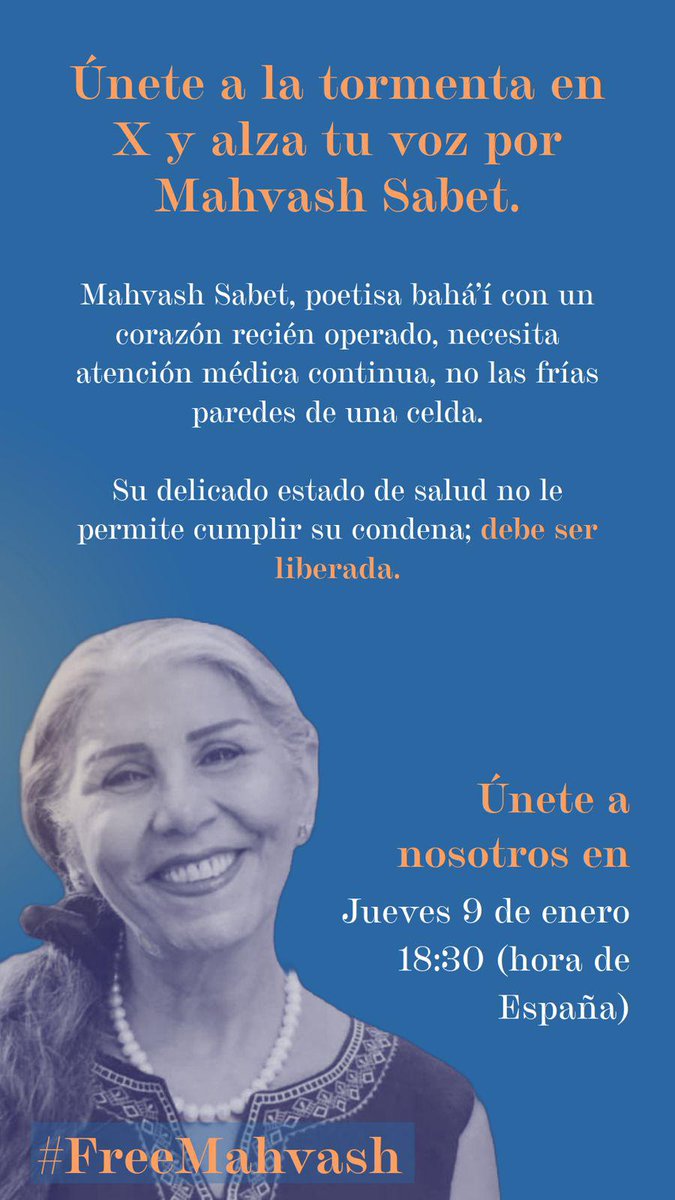 Desde España hasta #Iran, el jueves 9 de enero a las 18:30 dejaremos mensajes de apoyo usando #FreeMahvash
En ellos vamos a pedir que esta poeta iraní no regrese a prisión a cumplir una segunda condena por el solo hecho de ser Bahá'í en ese país.
Comparte y únete a nosotros.