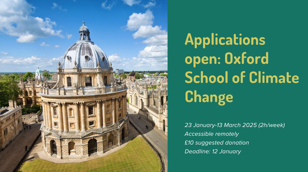 🎉 Exciting news! 

🎓 The Oxford Climate Society has opened applications for the Oxford School of Climate Change, offering participants the opportunity to learn from leading experts.

Deadline: 12 Jan
Suggested donation: £10 and course available remotely

bit.ly/4h5xjNe