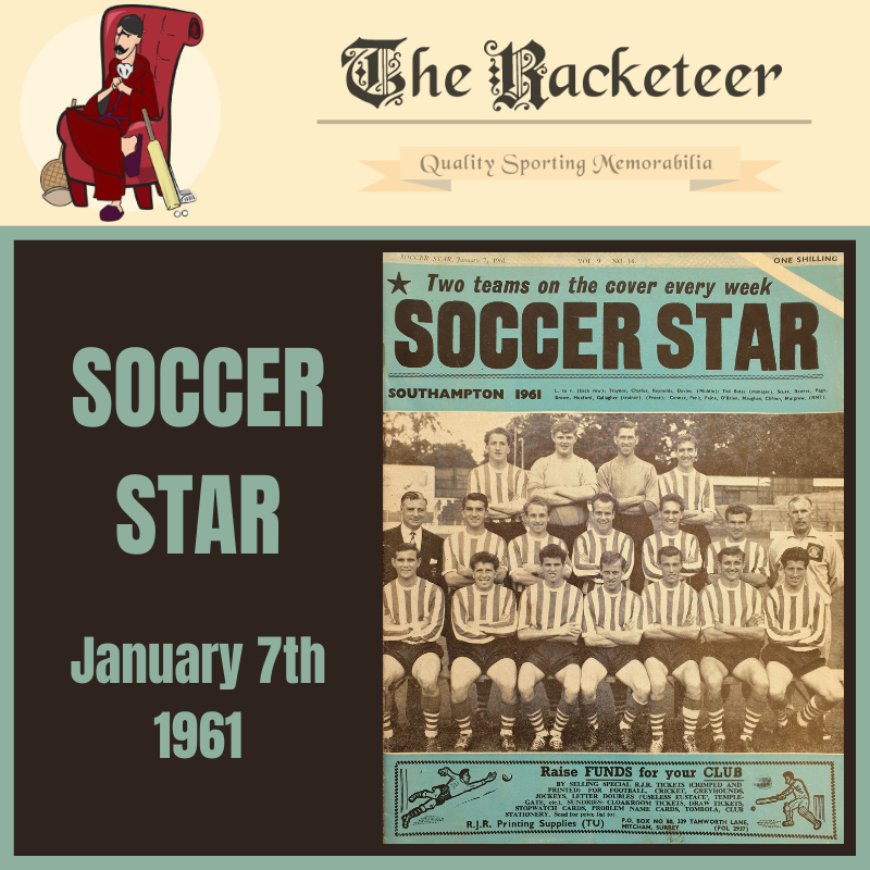 Theracketeer1's tweet image. #OnThisDay in 1961, and @SouthamptonFC are on the cover of #soccerstar magazine

#Saints @southamptonfans #Southampton 

the-racketeer.co.uk/soccer-star-73…