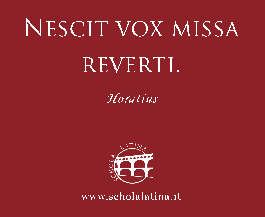 Scholalatina's tweet photo. [LA] His Horatii verbis (“#Ars poëtica”, 390) monemur ut diu et diligenter meditemur quae simus dicturi.
[EN] ‘What has been said can’t be unsaid.’
[ES] ‘Una palabra dicha no puede volver atrás.’
[IT] ‘Una parola detta non può tornare indietro.’
#latin #lingualatina #latinquote https://t.co/grDmISVOpO