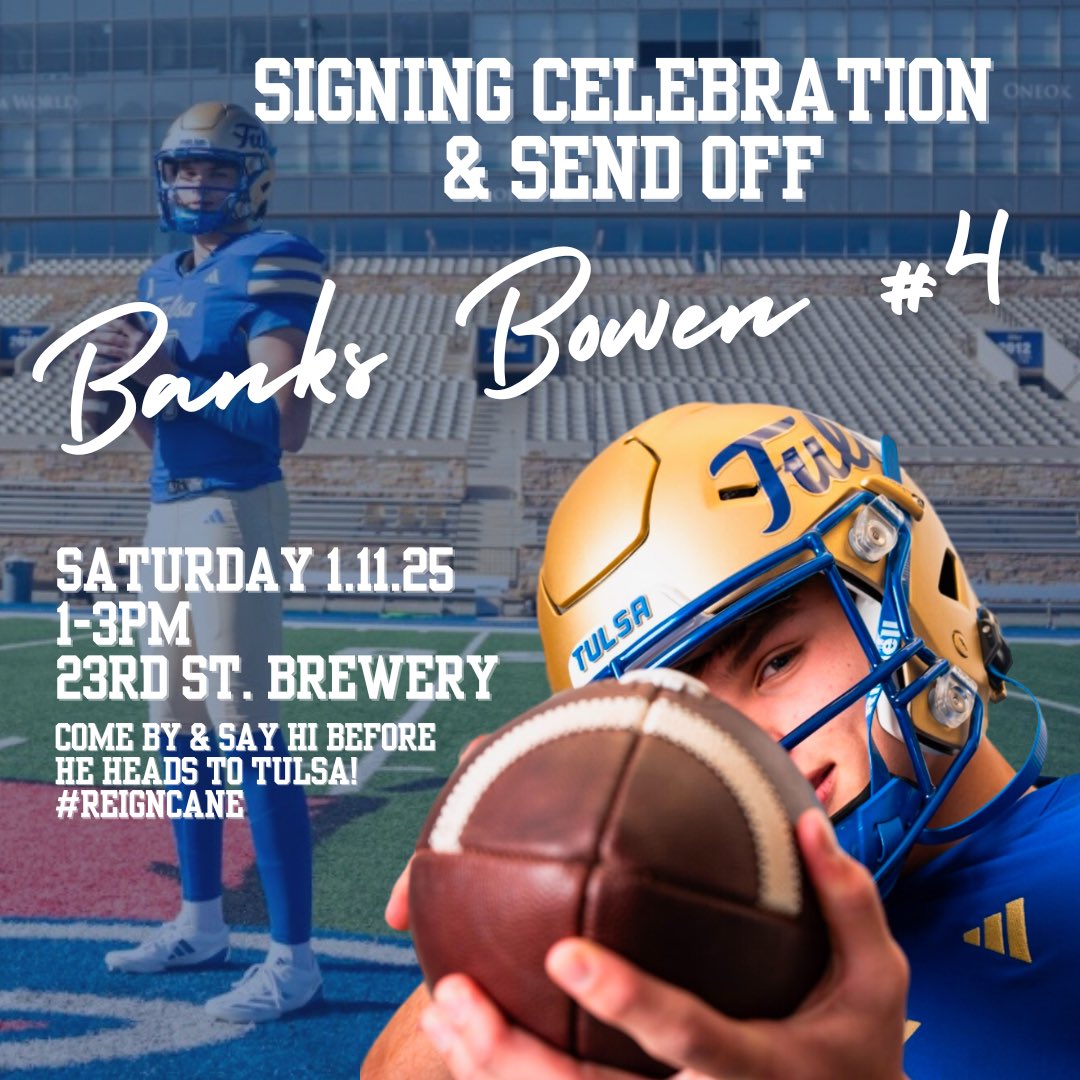 Kristie Bowen (@kristiekbowen) on Twitter photo Banks has graduated early & is off to TU! With signing day, graduating early, a new TU coaching staff & the holidays…We wanted to celebrate his official signing, since he’ll miss the traditional school signing day celebration. Stop by <a href="/23rdStBrewery/">23rd Street Brewery</a> Sat. #ReignCane <a href="/banks_bowen/">Banks Bowen</a> Banks has graduated early & is off to TU! With signing day, graduating early, a new TU coaching staff & the holidays…We wanted to celebrate his official signing, since he’ll miss the traditional school signing day celebration. Stop by <a href="/23rdStBrewery/">23rd Street Brewery</a> Sat. #ReignCane <a href="/banks_bowen/">Banks Bowen</a>