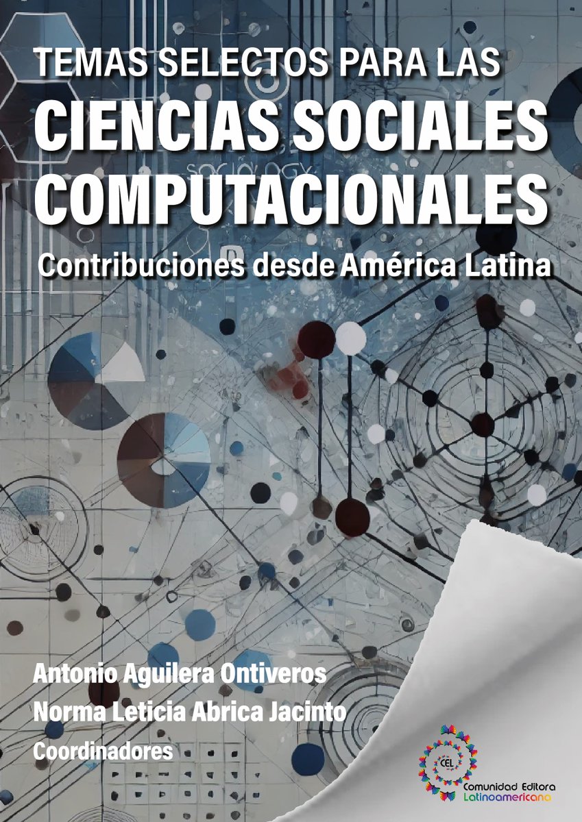 ComunidadCPC's tweet photo. Anunciamos la publicación del libro "Temas selectos para las ciencias sociales computacionales. Contribuciones desde América Latina", coordinado por Antonio Aguilera Ontiveros y Norma Leticia Abrica Jacinto
Disponible en versión digital y papel
https://t.co/9eRnK2Iy50 https://t.co/O5rmcyypd3