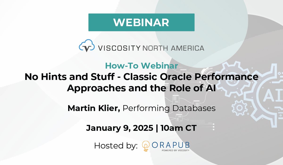 OraPub powered by Viscosity (@orapubinc) on Twitter photo Discover #oracle23ai blending classic optimization with cutting-edge #AI. Our How-To Webinar Exclusive "No Hints & Stuff: Classic Oracle Performance Approaches & the Role of AI".
Jan 9 | 10 AM CT | #ACED <a href="/MartinKlierDBA/">Martin Klier</a>
Become a member: bit.ly/4gNqlwa
#VNA #OraPub Discover #oracle23ai blending classic optimization with cutting-edge #AI. Our How-To Webinar Exclusive "No Hints & Stuff: Classic Oracle Performance Approaches & the Role of AI".
Jan 9 | 10 AM CT | #ACED <a href="/MartinKlierDBA/">Martin Klier</a>
Become a member: bit.ly/4gNqlwa
#VNA #OraPub