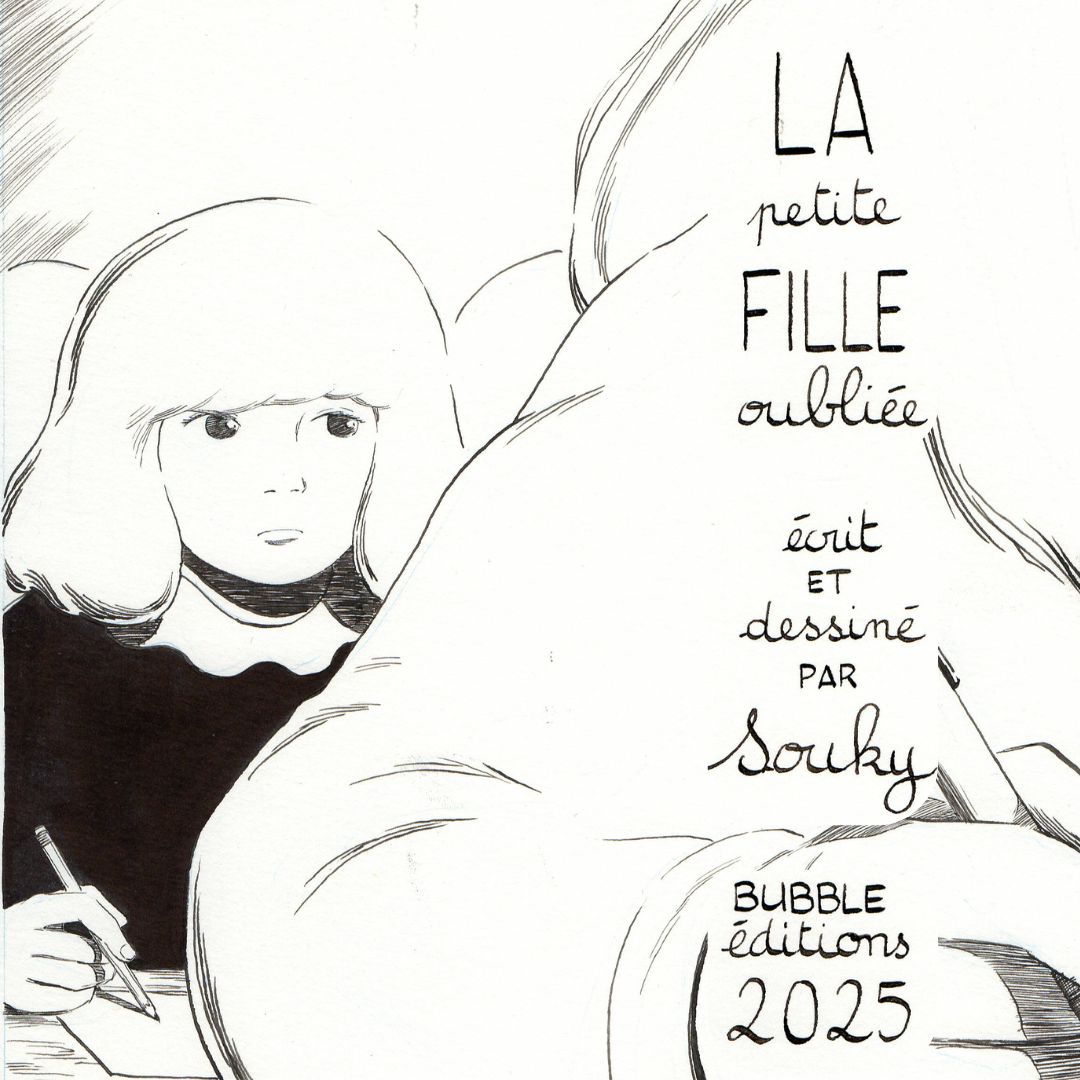 LA petite FILLE oubliée 

de Souky 

arrive chez Bubble éditions en 2025 ! 
#AnnonceSortie #teasing #sortiesBD2025 #sortiesBD