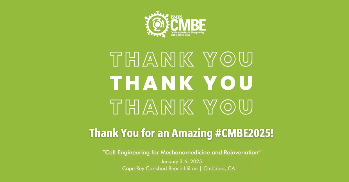 BMES_CMBE's tweet image. We’re wrapping up another inspiring year of the Cellular and Molecular Bioengineering (CMBE) Conference, and it’s all thanks to YOU! 💙 A special thank you to our incredible speakers, sponsors, exhibitors, and attendees for making #CMBE2025 such a success.
