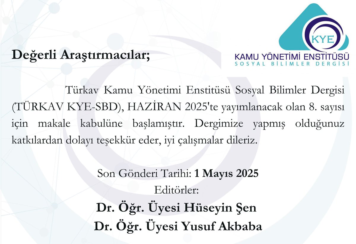 Değerli Araştırmacılar;

Türkav Kamu Yönetimi Enstitüsü Sosyal Bilimler Dergisi, HAZİRAN 2025'te yayımlanacak olan 8. sayısı için makale kabulüne başlamıştır. 

Son Gönderi Tarihi: 1 Mayıs 2025

Editörler: 
Dr. Öğr. Üyesi Hüseyin Şen 
Dr. Öğr. Üyesi Yusuf Akbaba