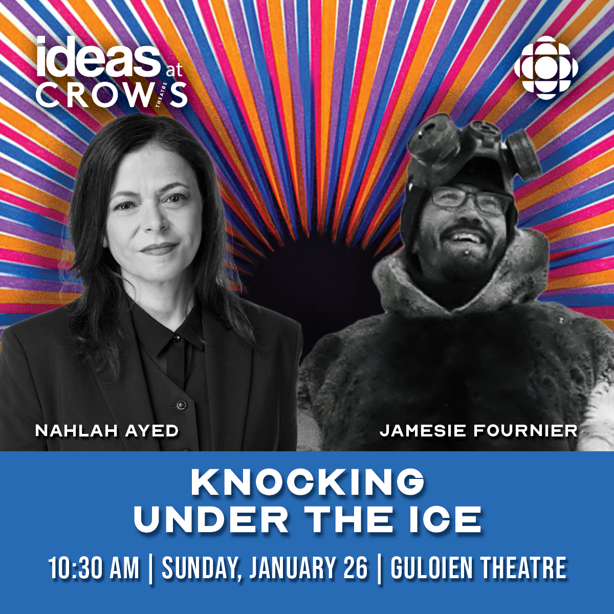 Pauline Holdsworth (@holdswo) on Twitter photo Examining the parallels between Inuit storytelling and modern horror narratives, Jamesie Fournier explores the importance of being afraid and how the other side comes back to haunt us for our own damn good.
Free live taping of <a href="/cbcideas/">CBC Radio's Ideas</a> at <a href="/crowstheatre/">Crow's Theatre</a>! tickets.crowstheatre.com/TheatreManager… Examining the parallels between Inuit storytelling and modern horror narratives, Jamesie Fournier explores the importance of being afraid and how the other side comes back to haunt us for our own damn good.
Free live taping of <a href="/cbcideas/">CBC Radio's Ideas</a> at <a href="/crowstheatre/">Crow's Theatre</a>! tickets.crowstheatre.com/TheatreManager…