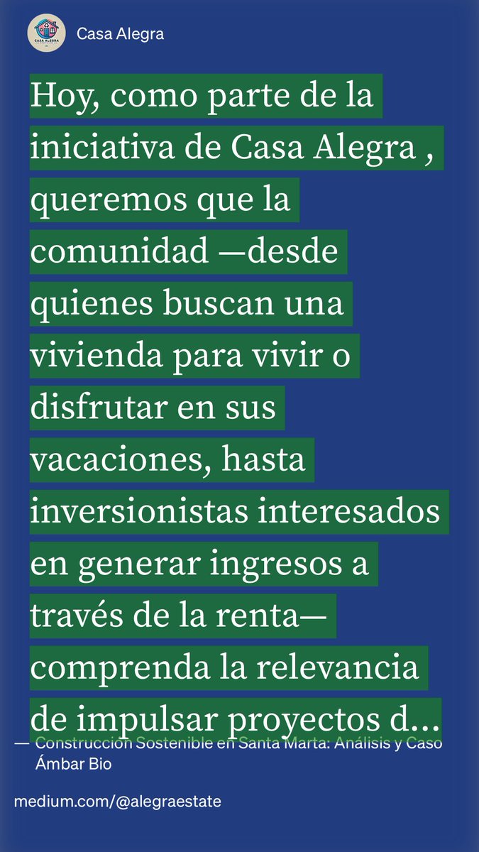 “Construcción Sostenible en Santa Marta: Análisis y Caso Ámbar Bio” by Casa Alegra medium.com/@alegraestate/…