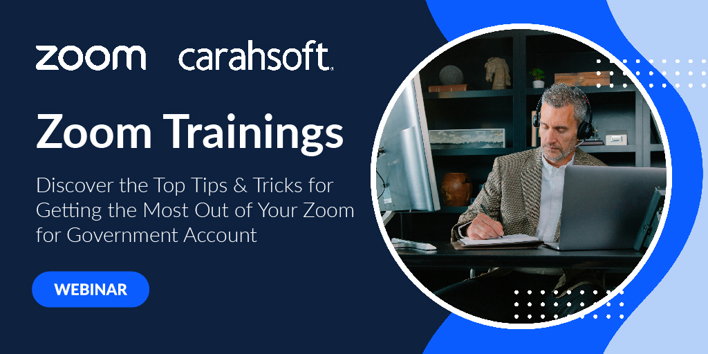 Carahsoft's tweet image. Ready to master @Zoom for Government? Unlock productivity with features like #roleassignments, #virtualwhiteboards &amp;amp; #AICompanion during these January training sessions: carah.io/e7953