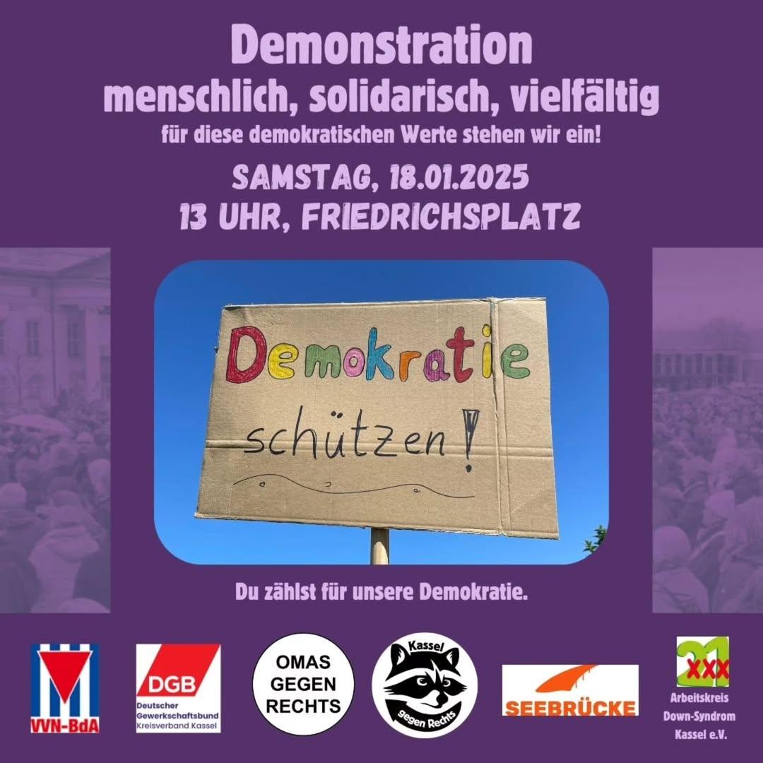 DemoForHessen's tweet photo. 📢 #Demo in #Hessen: 
"Menschlich, solidarisch, vielfältig"

🕐 Zeit: 18.01.2025, 13:00 Uhr
📌 Ort: Friedrichsplatz / Untere Karlsstraße, 34117 Kassel

ℹ️ Weitere Infos: https://t.co/rHKns5nh2R https://t.co/uLlsJY4dXb