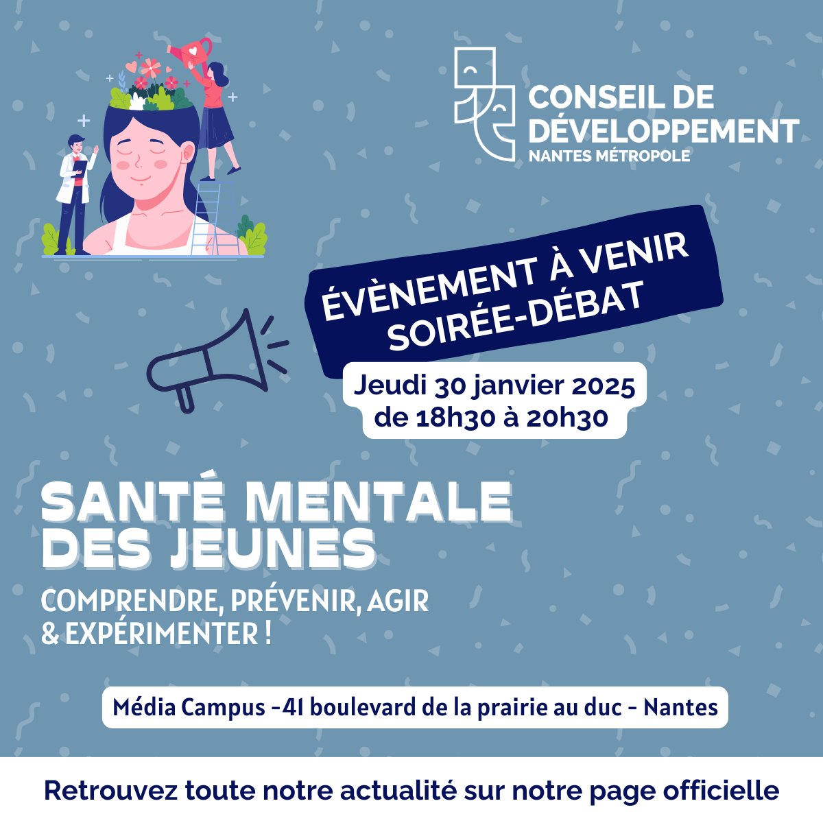 Comment mieux accompagner la santé mentale des jeunes ?

Le Conseil de développement de Nantes Métropole vous invite à une soirée-débat, jeudi 30 janvier 2025.

💬Venez débattre, tester et contribuer !

🎟️ Entrée libre sur inscription 
👉eventbrite.fr/e/sante-mental…