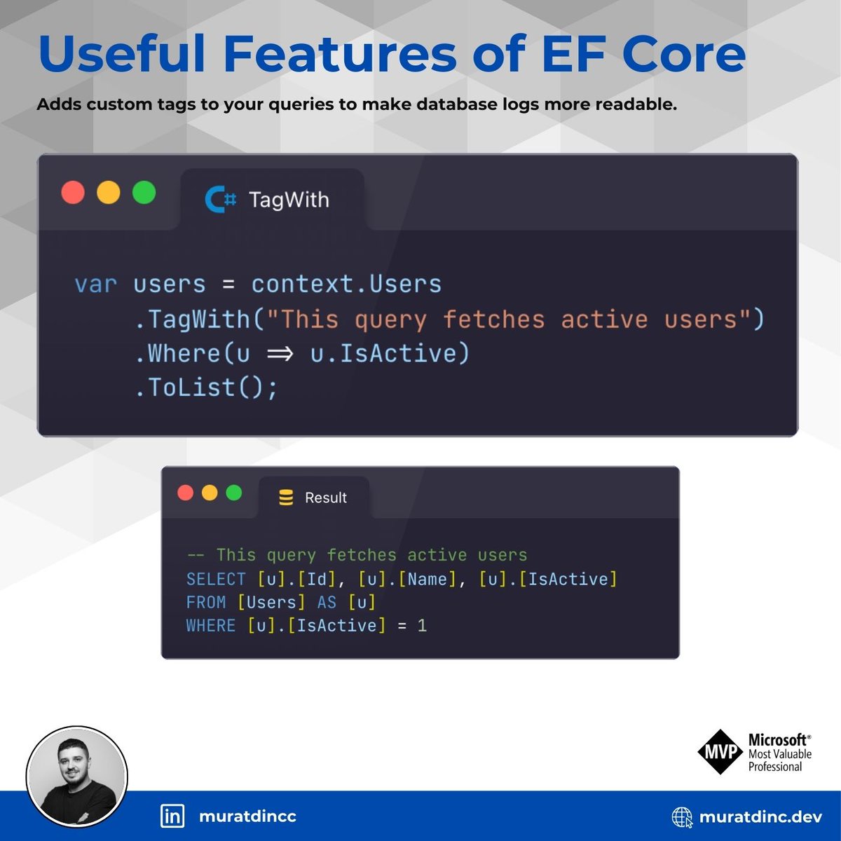 💡 Entity Framework Core: Lesser-Known Features That Make Life Easier!

🛠 Are you leveraging the power of some of EF Core’s lesser-known yet impactful features? Here are a few that can add tremendous value to your projects:
 • Tag With: Add tags to SQL queries for better