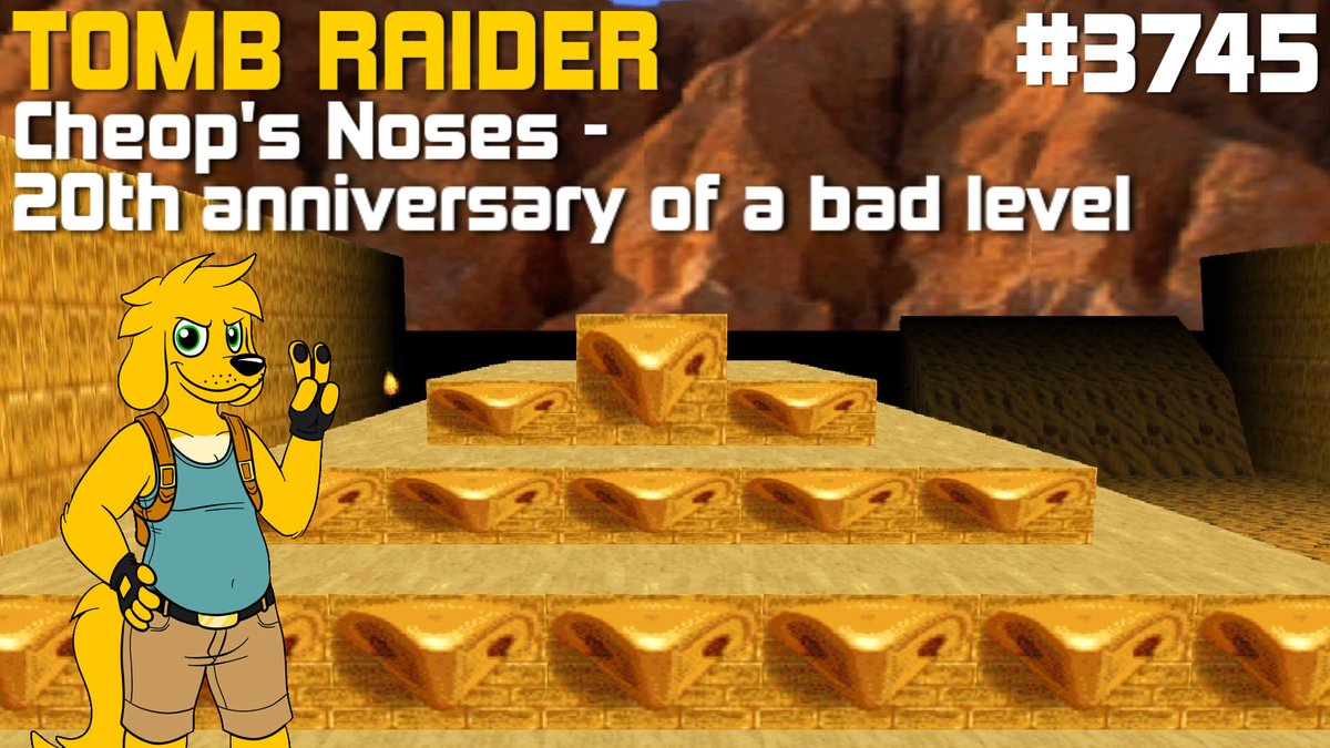 Enjoy? 😂

youtube.com/watch?v=Kt-pCT…
TRLE: [3745] Cheop's Noses - 20th anniversary of a bad level
Author: Schlaefer
Date: 07 - January - 2025
Type: Tomb Raider 4
Game Language: English

<a href="/trcustomsorg/">TRCustoms</a> <a href="/trlebuilders/">TRLE Builders Community</a> <a href="/trlenet/">Tomb Raider Level Editor</a> <a href="/aspidetr/">Aspidetr | TRLE Community</a>
#tombraider #laracroft