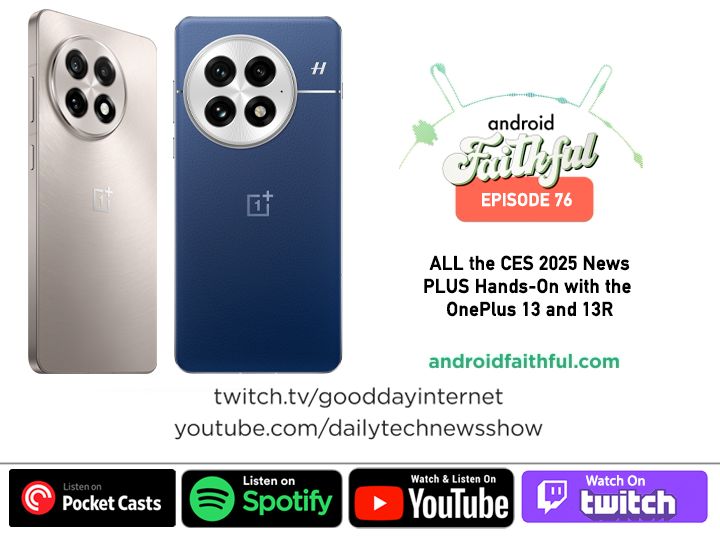 Our first show of 2025 is loaded! So much #CES 2025 news along with hands on with the new <a href="/OnePlus/">OnePlus</a> 13. AND we've got a very special surprise guest!! #android

LIVE today at 8 PM ET / 5 PM PT:
YouTube: buff.ly/403Texb 
Twitch: buff.ly/4h0KwGS