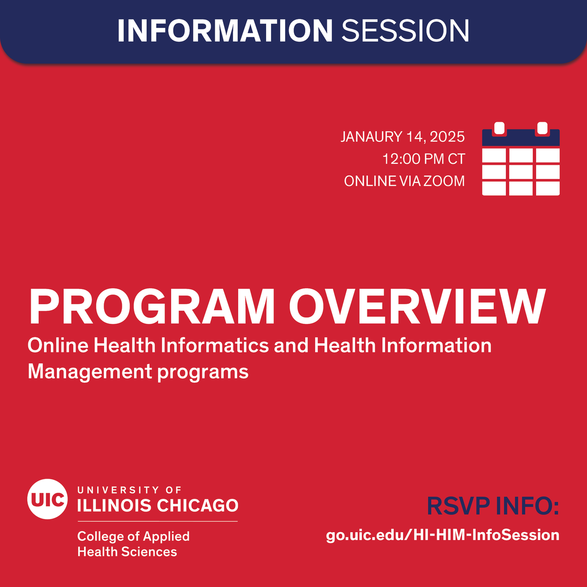 Reserve your seat for next week’s programs in health information management and health informatics info session on January 14, 12 p.m. CT. Bring any questions you have for our enrollment specialists. RSVP: go.uic.edu/HI-HIM-InfoSes… #HI #HIM