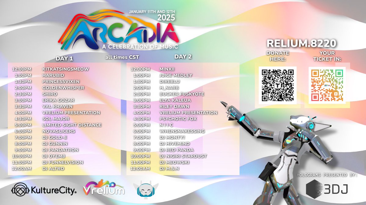 🎉 What You’ve All Been Waiting For! 🎉

The lineup for Arcadia: A Celebration of Music is here! 🌟

(Updated Schedule)
Join us for two unforgettable days of music, vibes, and connection in VRChat on January 11th and 12th.

This year, we are proud to be raising money for