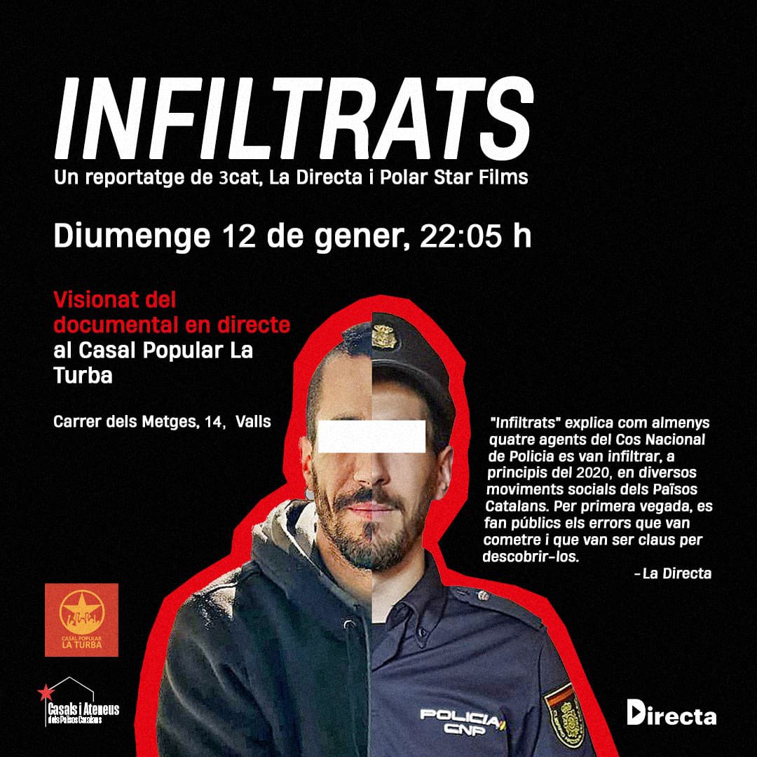👉 Més de 20 espais autogestionats arreu del territori projectarem el documental produït per @directa @PolarStarFilms i TV3 sobre els policies infiltrats en moviments socials.

📍Diumenge 12 de gener, a les 22:05h, a la Sala dels Arcs de Ca Robusté. Carrer Carnisseria, 23-25.