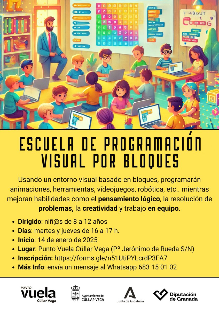 vuelacullarvega's tweet image. Inscripción abierta Escuela de #ProgramaciónVisual por Bloques
Niños de 8 a 12 años aprenderán a programar animaciones, videojuegos y más, desarrollando creatividad, lógica y trabajo en equipo.
Inicio: 14 de enero 
Días: Martes y Jueves, 16-17h 
Lugar: #PuntoVuelaCúllarVega
