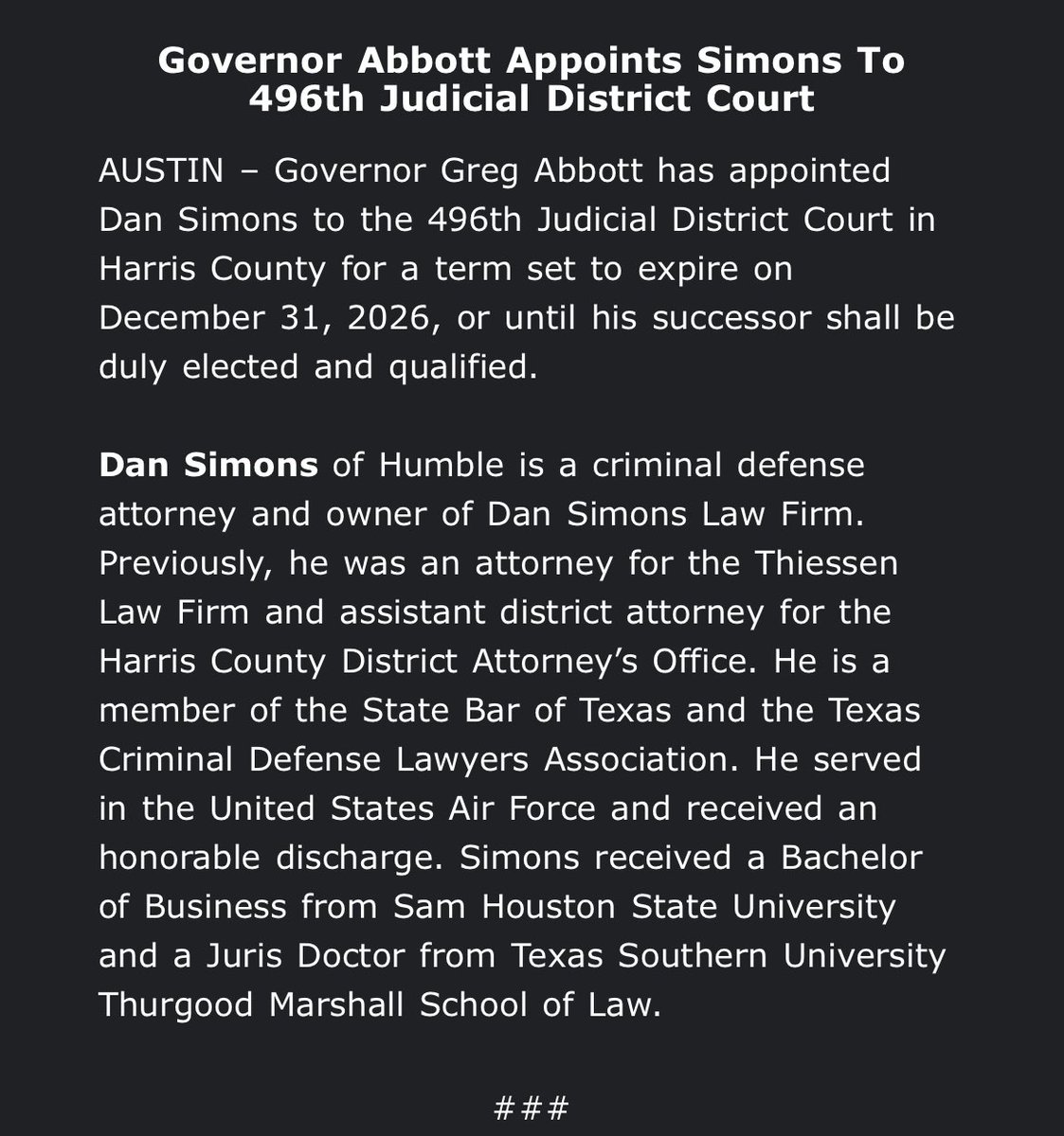 hollyshansen's tweet image. Inbox: ⁦@GovAbbott⁩ appoints former GOP candidate for Harris county District Attorney ⁦@dansimons4da⁩ to 496th court. #Houston