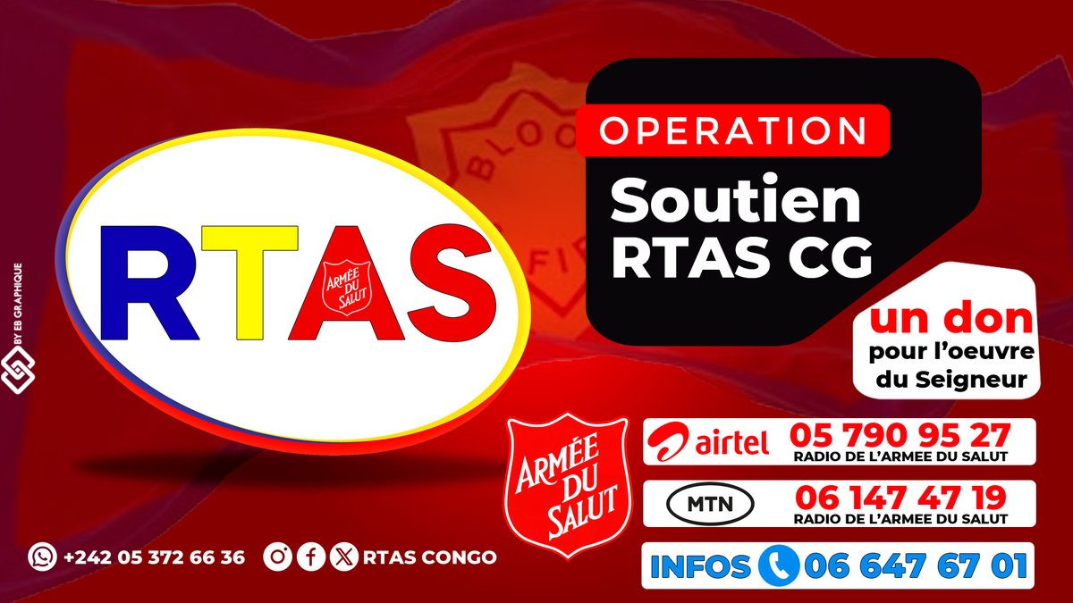 RTASCONGO's tweet image. 📢 OPÉRATION SOUTIEN RTAS CG
Un don pour l'œuvre du Seigneur, c'est semer dans Son Royaume ! 🙏

Faites un don :
Airtel Money : 05 790 95 27
MTN Mobile Money : 06 147 47 19
Identifiant d'envoi : RADIO DE L'ARMÉE DU SALUT

Pour plus d'infos : 06 647 67 01
Merci pour votre soutien