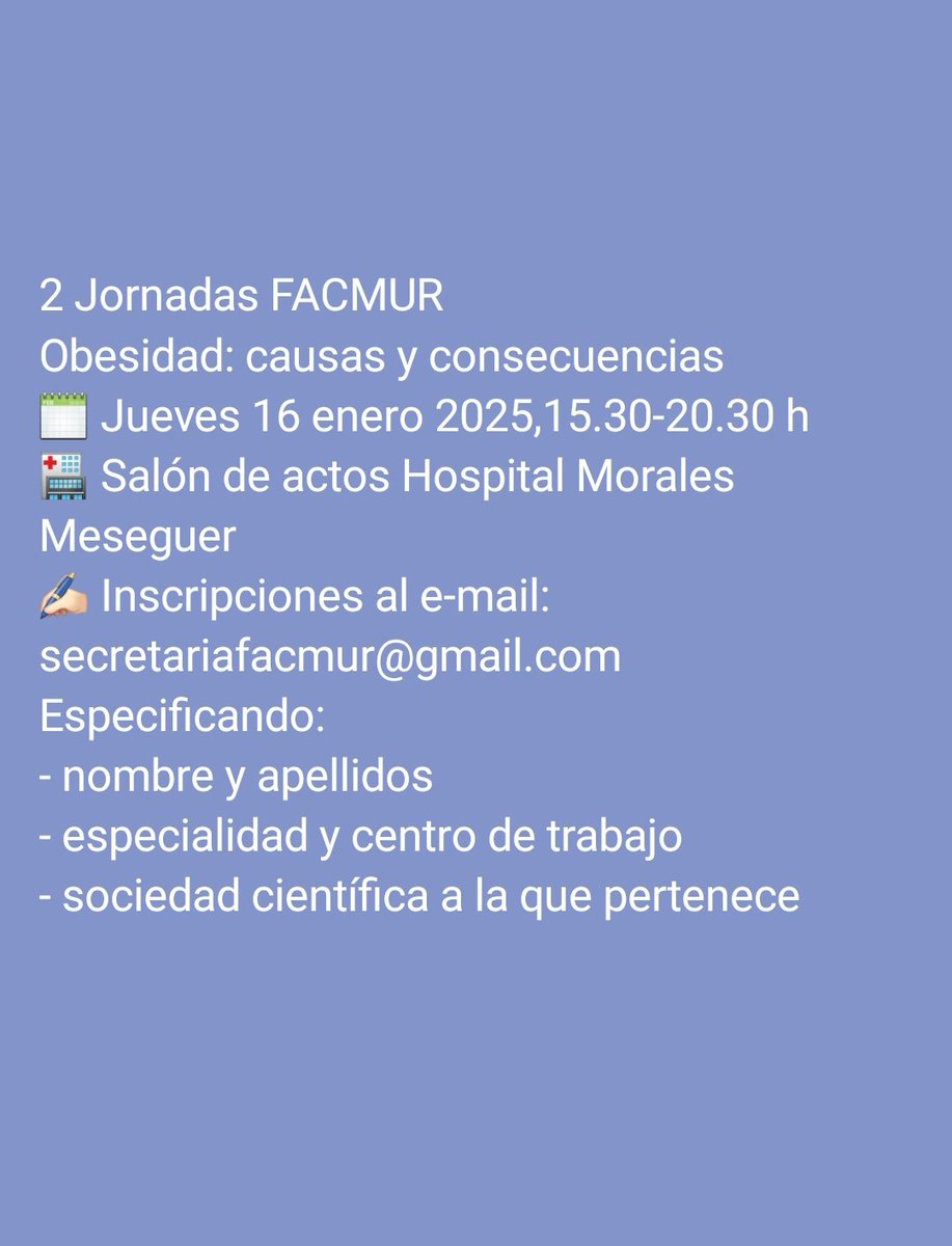 II Jornadas FACMUR (Federación de Asociaciones Científico Médicas de Murcia).
"Obesidad: causas y consecuencias".
16 de Enero 2025.
H Morales Meseguer.

El rehabilitador Dr. Juan Reyes Fernández hablará del efecto de la obesidad en las articulaciones y el dolor.

Inscríbete!!!