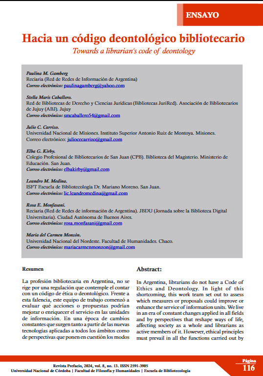 #RevistaPrefacioHacia un código deontológico bibliotecario / Paulina M. Gamberg, Stella Maris Caballero, Julio C. Carrizo, Elba G. Kirby, Leandro M. Medina, Rosa E. Monfasani, María del Carmen Monzón. doi.org/10.58312/2591.…
