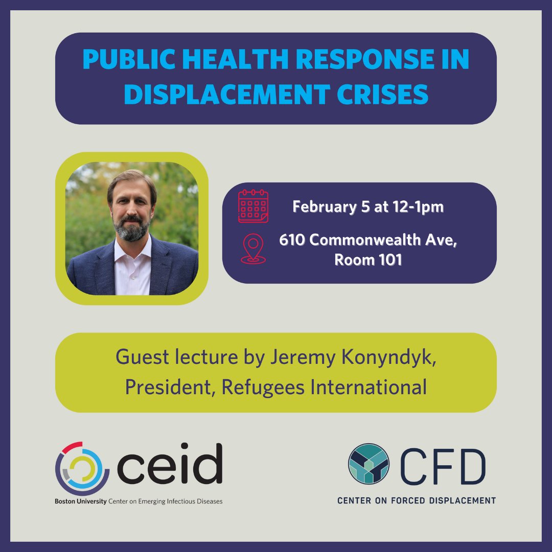 cfd_center's tweet image. Join CEID and CFD on Feb. 5th for a guest lecture by Refugees International president Jeremy Konyndyk on the public health challenges of responding to infectious disease threats among displaced populations. Details &amp;amp; registration here: eventbrite.com/e/111667145738…