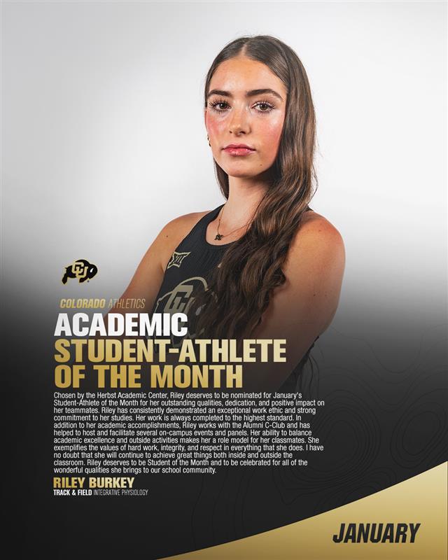 HerbstAcademicCenter (@buffshacademics) on Twitter photo Congratulations to Riley Burkey <a href="/burkeyriley/">Riley Burkey</a> for being selected as one of our Herbst Academic Center student-athletes of the month for January!
<a href="/CUBuffsTrack/">Colorado Buffaloes Track & XC</a>
<a href="/cubuffslead/">CU Buffs Leadership & Career Development</a>
@nfoura12 #HACademcis #GoBuffs #STUDENTathlete Congratulations to Riley Burkey <a href="/burkeyriley/">Riley Burkey</a> for being selected as one of our Herbst Academic Center student-athletes of the month for January!
<a href="/CUBuffsTrack/">Colorado Buffaloes Track & XC</a>
<a href="/cubuffslead/">CU Buffs Leadership & Career Development</a>
@nfoura12 #HACademcis #GoBuffs #STUDENTathlete