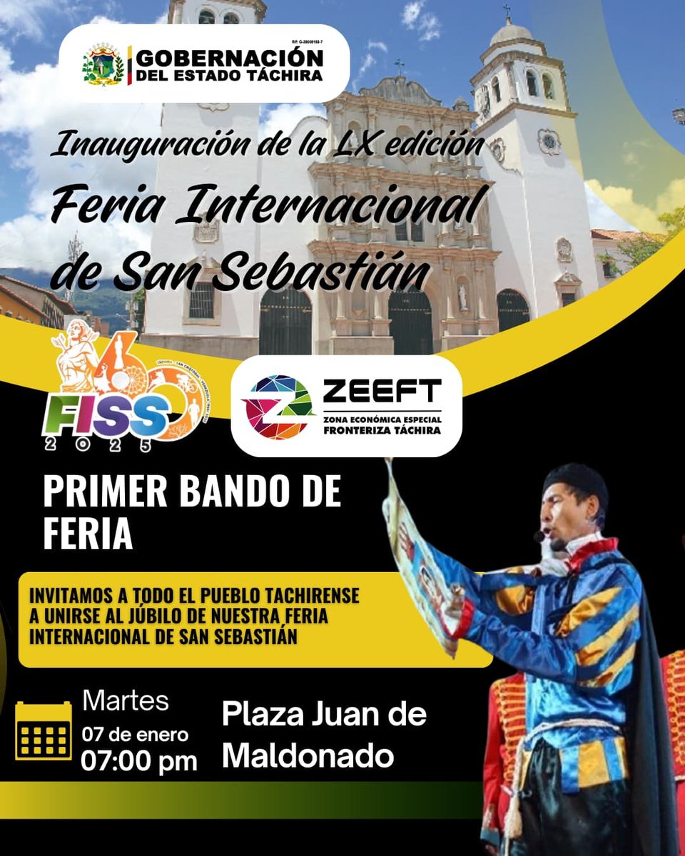 Es #Hoy Es #Hoy! Gran Inauguración de la LX edición Feria Internacional De San Sebastián Primer Bando De Feria #Martes #07Ene   
Hora : 07:00 pm Lugar: Plaza  Juan Maldonado de  #SanCristobal ¡ No Faltes ! ¡ Te Esperamos!
#AmemosAlTáchira💛🖤❤️