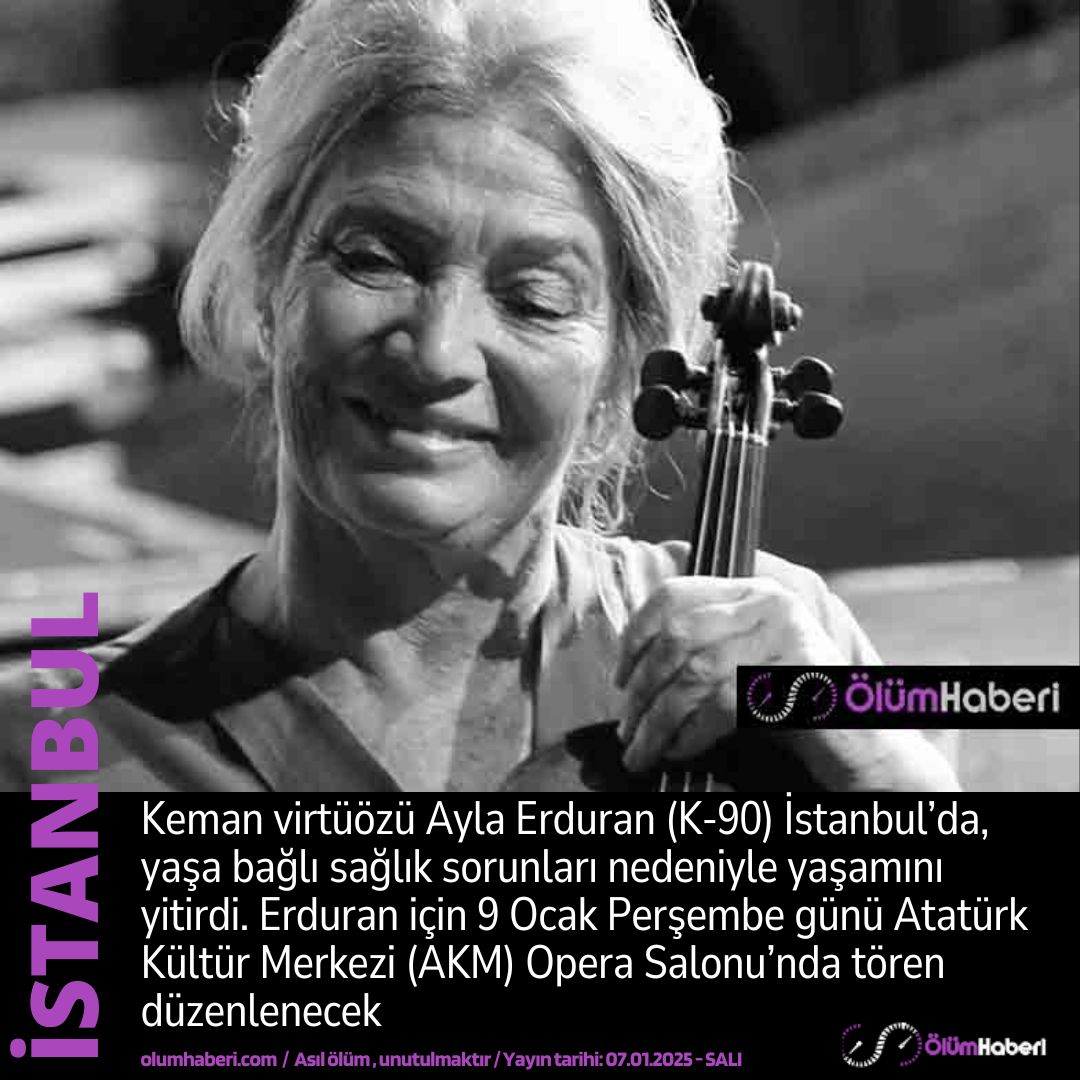OlumHaberi's tweet image. Keman virtüözü Ayla Erduran (K-90) İstanbul’da yaşamını yitirdi.
olumhaberi.com/keman-virtuozu… #Keman #virtuoz #AylaErduran #istanbul #muzik #sanat