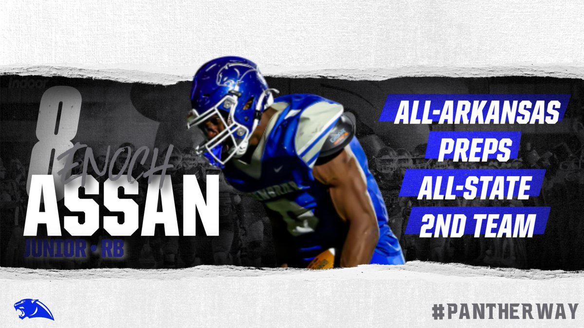 Congratulations to Junior RB Enoch Assan for being selected to this year's Arkansas Preps All-Arkansas 2nd Team -- Add another one to the trophy case EA! #PantherWay