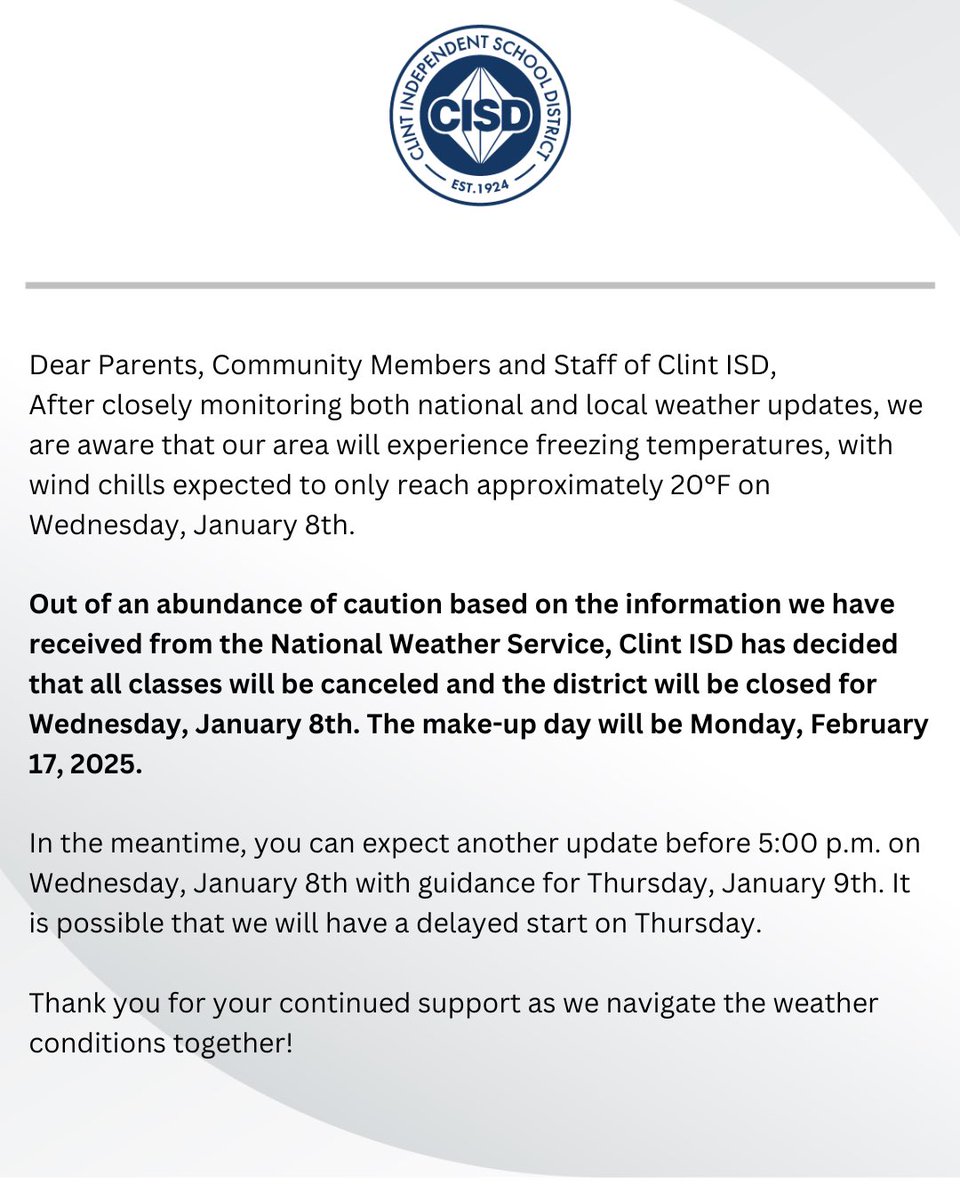 ClintISD's tweet photo. ⚠️ District Closure ⚠️

There will be no classes Wednesday, January 8, 2025.

Please read the information below. https://t.co/Zh8MGzfSe3