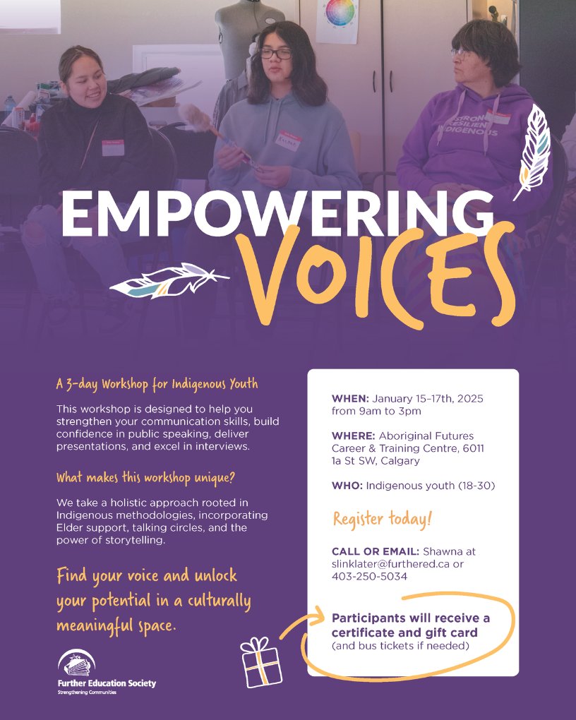 Register today for this transformative 3-day workshop, hosted by the Further Education Society!

To Register contact Shawna Linklater at 403-250-5034 or email: slinklater@furthered.ca