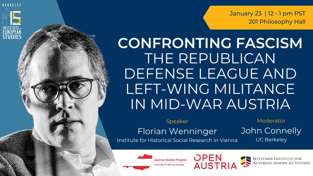 UC Berkeley Institute of European Studies (@ucberkeleyies) on Twitter photo Join us JANUARY 23 for a lecture by 2025 Botstiber Visiting Professor Florian Wenninger (Institute for Historical Social Research in Vienna). Join us in-person or online at 12pm Pacific Time: events.berkeley.edu/ies/event/2730…
Co-sponsors:
Austrian Studies
<a href="/BotstiberBIAAS/">Botstiber BIAAS</a>
<a href="/openaustriasf/">Open Austria - Austrian Consulate San Francisco</a> Join us JANUARY 23 for a lecture by 2025 Botstiber Visiting Professor Florian Wenninger (Institute for Historical Social Research in Vienna). Join us in-person or online at 12pm Pacific Time: events.berkeley.edu/ies/event/2730…
Co-sponsors:
Austrian Studies
<a href="/BotstiberBIAAS/">Botstiber BIAAS</a>
<a href="/openaustriasf/">Open Austria - Austrian Consulate San Francisco</a>
