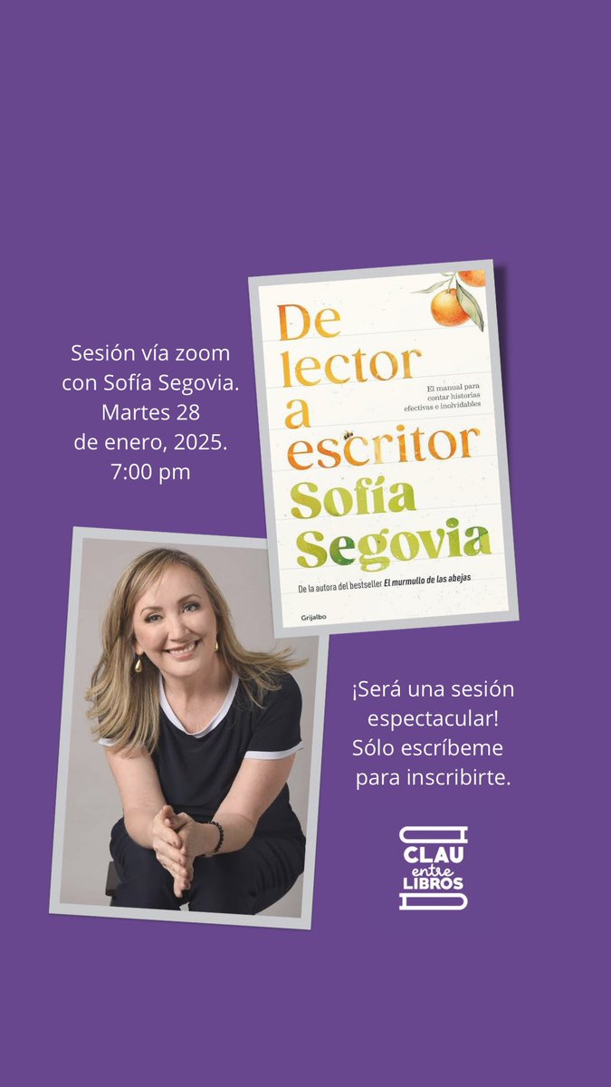 ¡Me encanta empezar 2025 así! Acompáñame en esta sesión, vía zoom, con Sofía Segovia. Solo escríbeme para inscribirte. #DeLectorAEscritor 
<a href="/penguinlibrosmx/">Penguin Libros México</a>