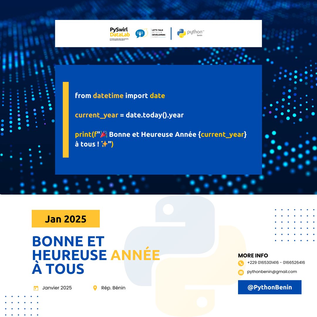 PythonBenin's tweet image. En cette année 2025, que chaque projet soit une réussite, chaque bug une opportunité d&apos;apprentissage et chaque ligne de code une source de fierté.
@ThePSF @pyconafrica 
#BonneAnnée2025 #PythonBenin #TechCommunity #Innovation #DiscutonsEntreDev #PySwirlDataLab #PyCodeChallenge
