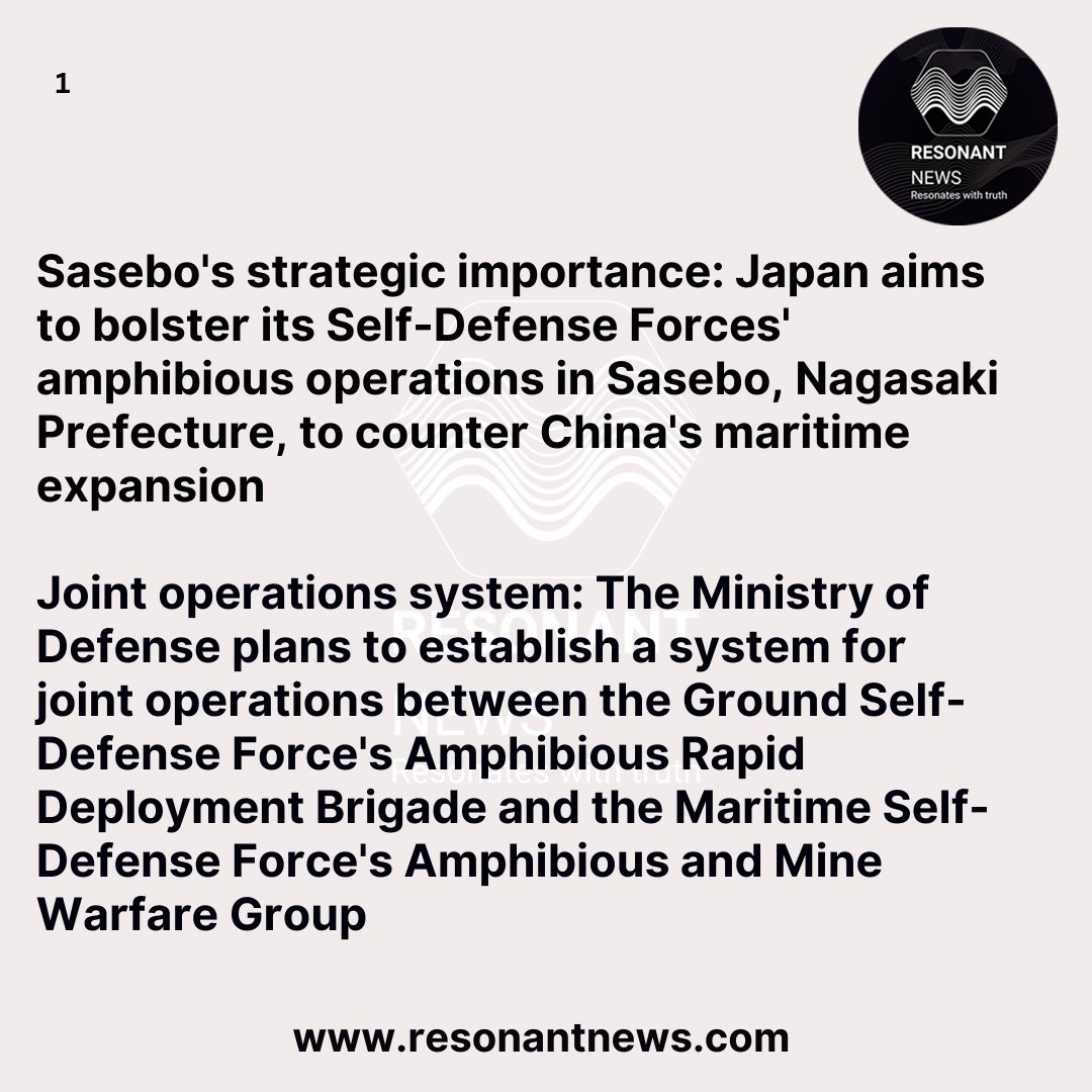 Resonant_News's tweet image. Sasebo: Japan&apos;s New Foothold for Amphibious Operations
#JapanDefense #AmphibiousOperations #Sasebo #NanseiIslands #MaritimeSecurity
