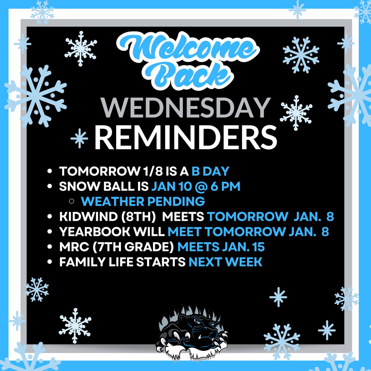 We hope everyone had an amazing winter break and enjoyed their snow days. Tomorrow we are back in business and wanted to make sure everyone knew where to go. Have a good night and see everyone in the morning.
