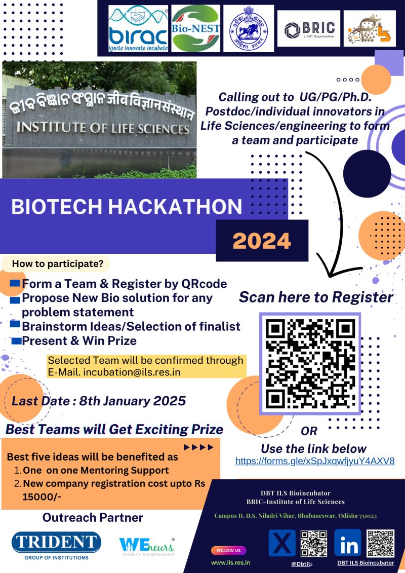 DBT_ILS Bioincubator (@dbtils) on Twitter photo LAST DATE 8th January 2025 for receiving applications for Biotech Hackathon. To Participate: follow the link forms.gle/eHjwY1XHb4PqUz…
Email: incubation@ils.res.in LAST DATE 8th January 2025 for receiving applications for Biotech Hackathon. To Participate: follow the link forms.gle/eHjwY1XHb4PqUz…
Email: incubation@ils.res.in