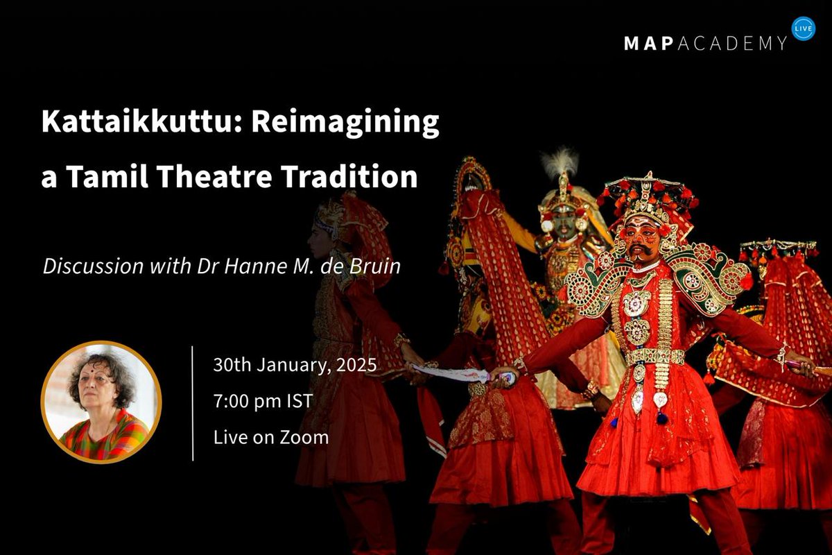 How does Kattaikkuttu, a form of theatre from rural Tamil Nadu, question caste and gender hierarchies?

Find out in our upcoming MAP Academy Live with the theatre scholar Dr Hanne M. de Bruin on 30 January at 7:00 pm IST on Zoom: zoom.us/meeting/regist…