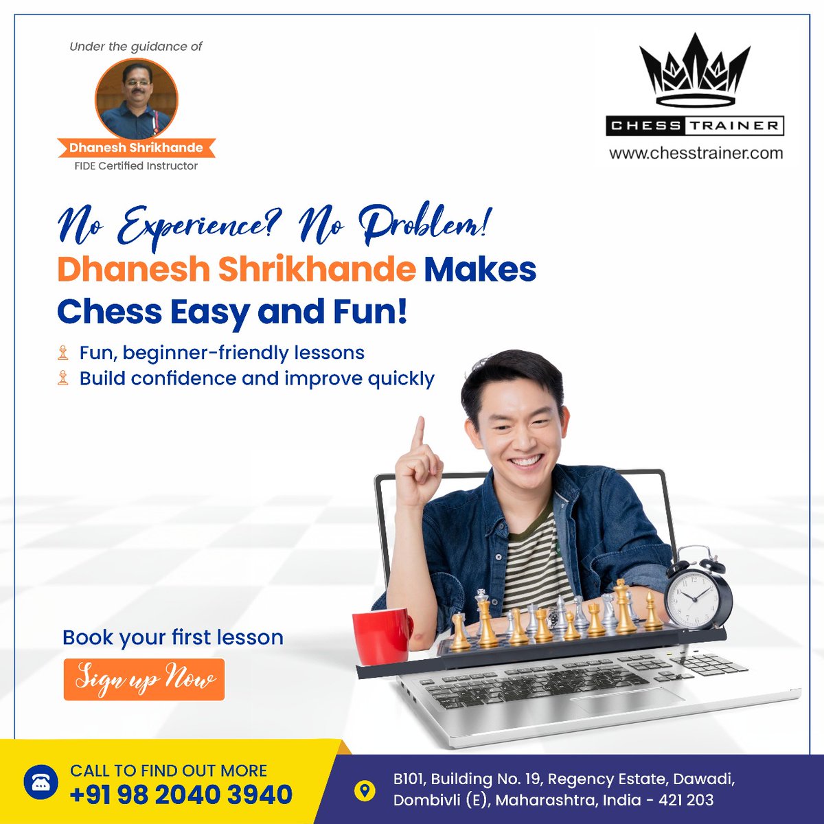 Chess_trainer91's tweet image. 🫅♟️ No Experience? No Problem!
Learn chess the fun &amp;amp; easy way with #DhaneshShrikhande! 🚀
🔹 Beginner-friendly lessons
🔹 Expert guidance
🔹 Build confidence fast
#Chess is for everyone – enjoy every move!
📞 +91 9820403940
🌐 chesstrainer.com

#LearnChess #ChessTrainer