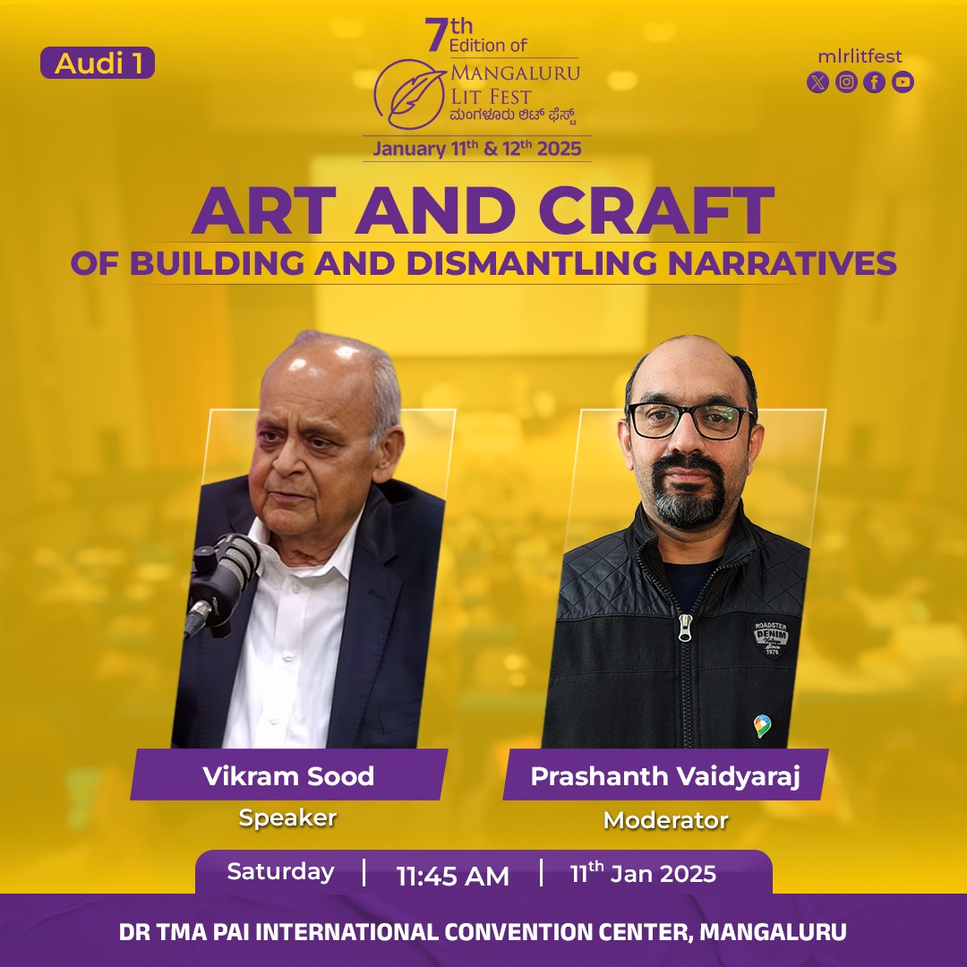 mlrlitfest's tweet photo. Session: " Art and Craft of Building and Dismantling Narratives"

Speaker: @Vikram_Sood 
Will be moderated by @pvaidyaraj 

#MlrLitFest2025 https://t.co/8pk2tUKaZ7