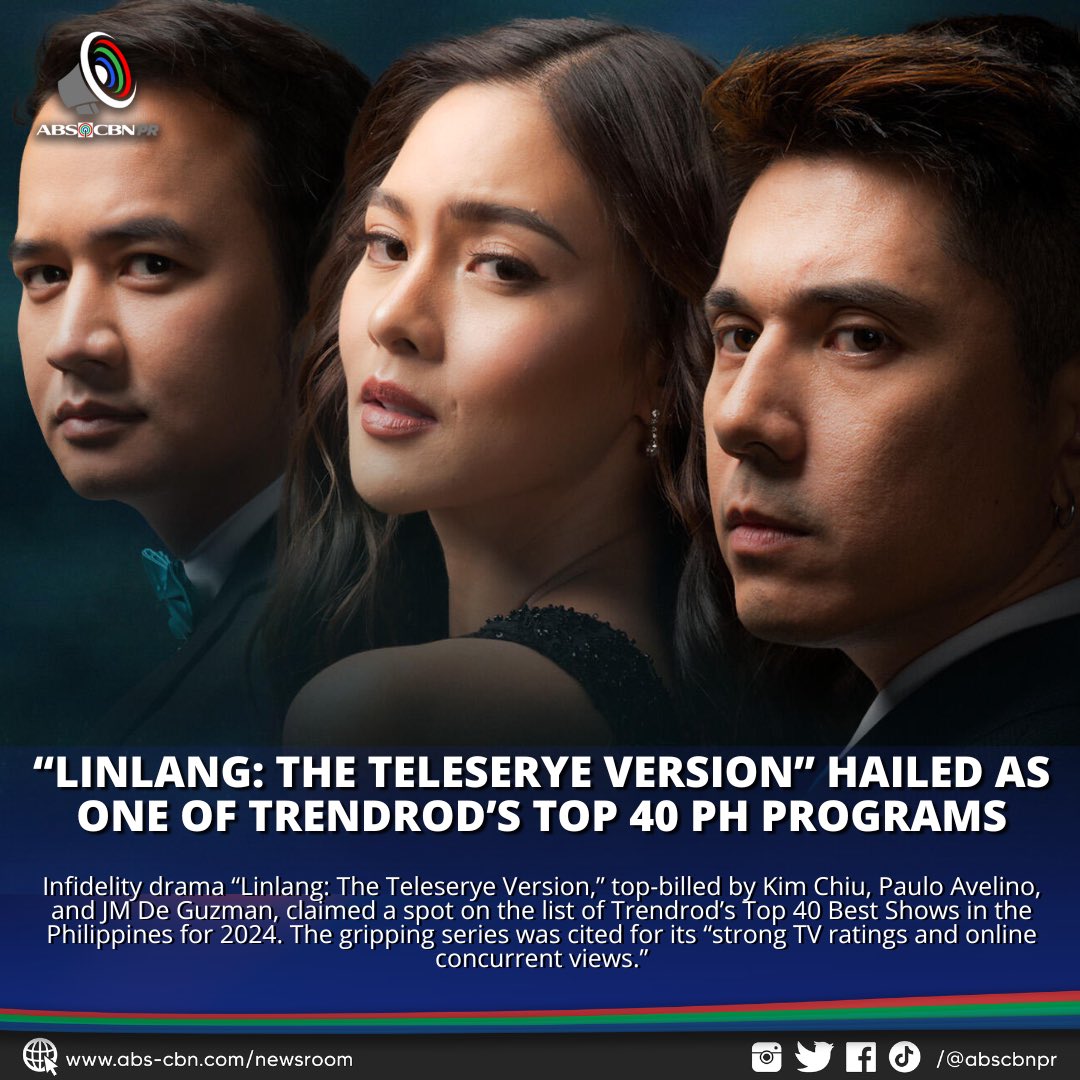 ABSCBNpr's tweet photo. Mystery-thriller series “Linlang: The Teleserye Version,” starring Kim Chiu, Paulo Avelino, and JM De Guzman, was hailed as one of the best shows in the country for 2024 based on the Top 40 ranking of Trendrod, an independent news site.
#Linlang https://t.co/p8eB7s7v6V