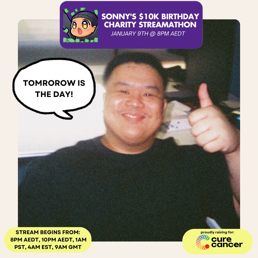 SonnyMovement's tweet image. I HAD TO RUN UP ANOTHER POST IN CASE YOU FORGOT ABOUT WHAT WE ARE DOING TOMORROW!

I WILL BE CELEBRATING MY 27TH BIRTHDAY RAISING MONEY FOR @CureCancerAu  &amp;amp; @GameOn_Cancer !

I'LL BE ATTEMPTING TO RAISE $10K AND STREAM FOR A WHOLE WEEK!

If you are free and have a moment to…