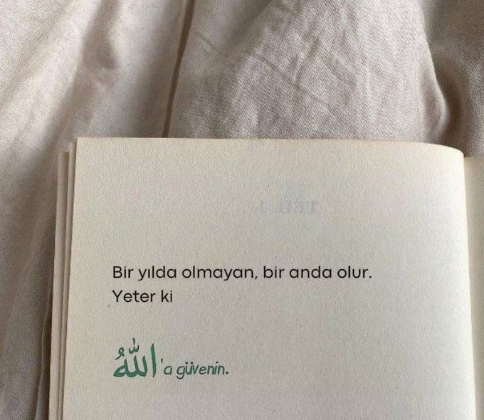 ▫️ Ümidini kaybetme ve Allah’a güven