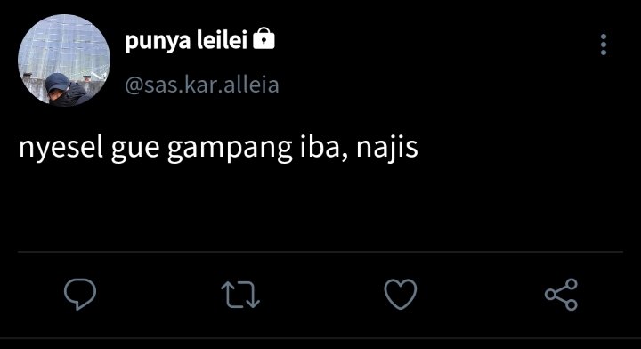 745 - justru nyesel, karena gampang kasian sama orang