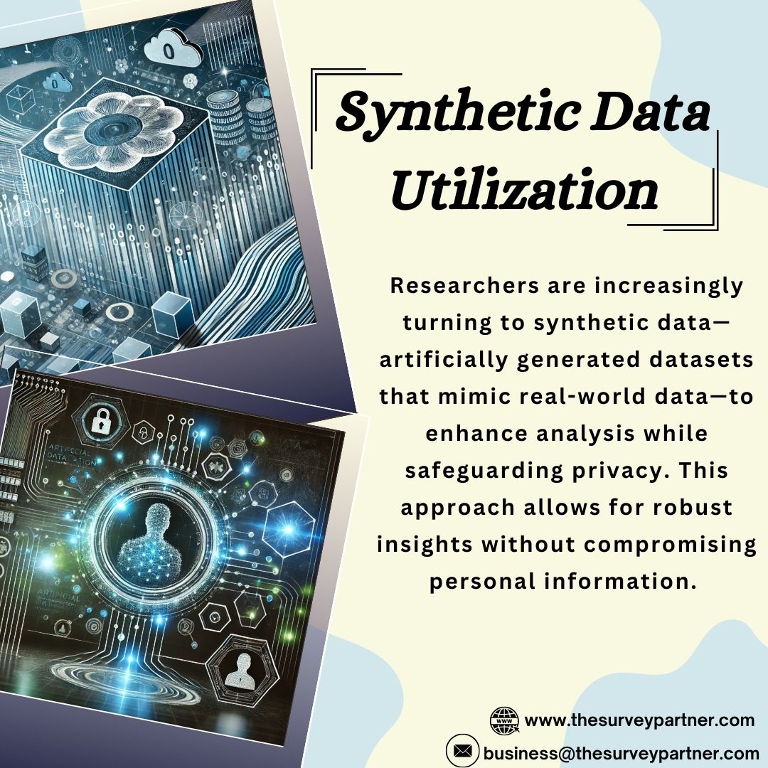 🔍 Synthetic Data Utilization is reshaping market research!
Artificially generated datasets provide insights while safeguarding privacy.
✅ Protect Customer Data
✅ Gain Valuable Insights
📧 business@thesurveypartner.com
🌐 thesurveypartner.com
#DataPrivacy #BusinessGrowth
