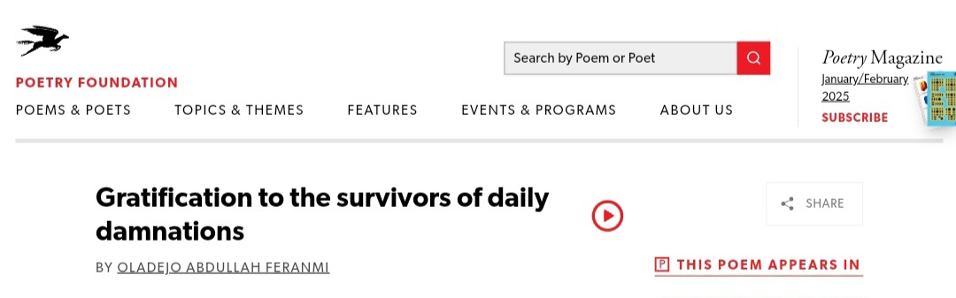 “Thanks to the quietness she drew from the well of nights
and bottled for you by dawn—for the lilacs,
the roses, and the thorns blooming in your mouth.”

Gratification to the survivors of daily damnations by Oladejo Abdullah Feranmi in POETRY; poetryfoundation.org/poetrymagazine…