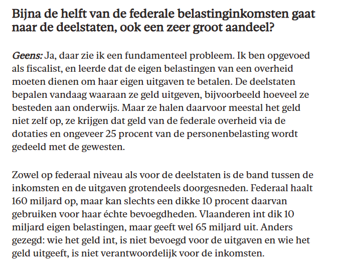 'Wie het geld int, is niet bevoegd voor de uitgaven en wie het geld uitgeeft, is niet verantwoordelijk voor de inkomsten.' Ex-minister Financiën <a href="/Koen_Geens1/">Koen Geens</a> via <a href="/Knack/">Knack</a> knack.be/nieuws/belgie/… over het fundamentele probleem in ons land. Citaat:
