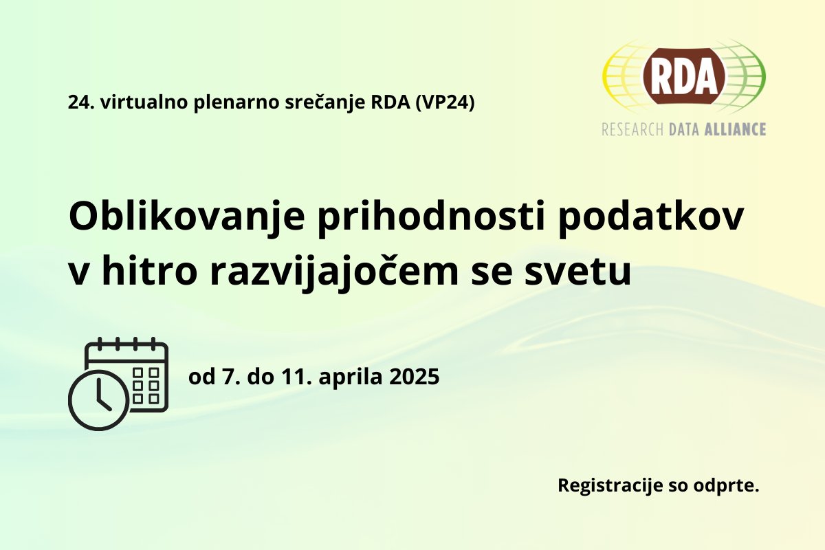Slovenska skupnost odprte znanosti (@openscienceslo) on Twitter photo 🌐 Vabljeni na 24. virtualno plenarno srečanje <a href="/resdatall/">Research Data Alliance (RDA)</a> (VP24)!
📊Dogodek bo naslovil vlogo podatkov v hitro spreminjajočem se tehnološkem okolju.
🌍 Skupaj gradimo vključujoče in trajnostno podatkovno okolje!
📅 Več informacij: odprtaznanost.si/obvestila/rda-… 🌐 Vabljeni na 24. virtualno plenarno srečanje <a href="/resdatall/">Research Data Alliance (RDA)</a> (VP24)!
📊Dogodek bo naslovil vlogo podatkov v hitro spreminjajočem se tehnološkem okolju.
🌍 Skupaj gradimo vključujoče in trajnostno podatkovno okolje!
📅 Več informacij: odprtaznanost.si/obvestila/rda-…